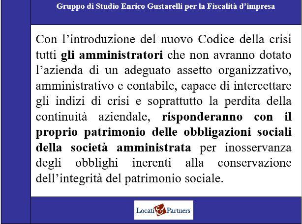 gli amministratori risponderanno con il proprio patrimonio delle obbligazioni sociali della società amministrata - Codice della crisi d’impresa e dell’insolvenza